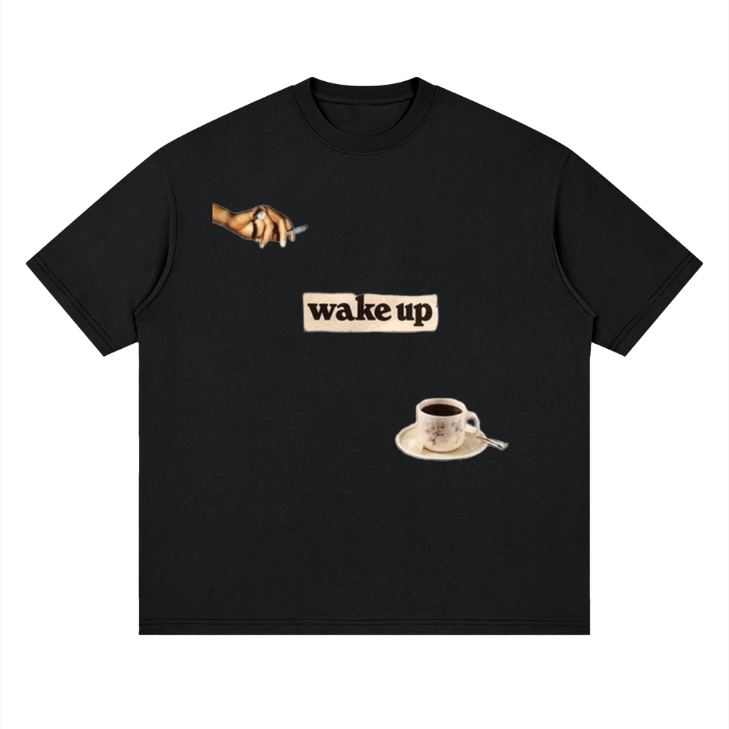 'wake up' T-Shirt